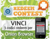 CONTEST: vinci 3 codici redeem per Onion Browser [VINCITORI]
