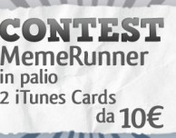 CONTEST MemeRunner: in palio 2 iTunes Card da 10 € [VINCITORI]