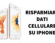 Come risparmiare dati cellulare su iPhone – Guida