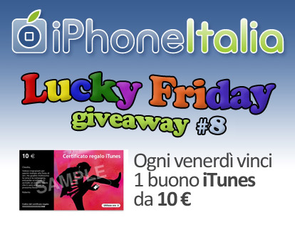 iPhoneItalia Lucky Friday #8: vinci un buono iTunes da 10 €! [VINCITORE]