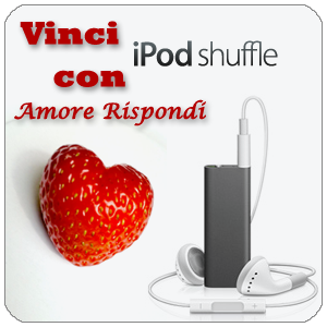 Vinci un iPod Shuffle con l’applicazione “Amore Rispondi”