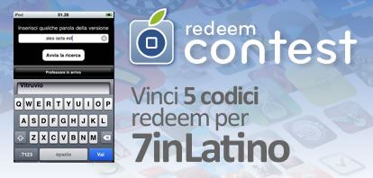 CONTEST: vinci 5 codici redeem per 7inLatino [VINCITORI]