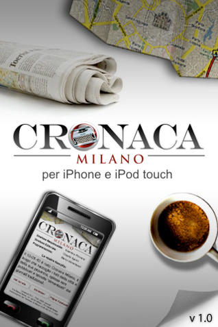L’applicazione ufficiale del quotidiano Cronaca Milano disponibile su AppStore