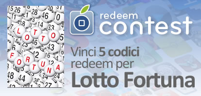 CONTEST: vinci 5 codici redeem per Lotto Fortuna [VINCITORI]