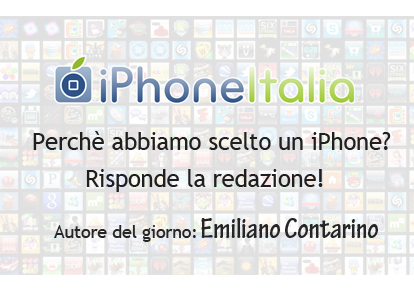Perché abbiamo scelto un iPhone? Risponde la redazione! [Speciale]
