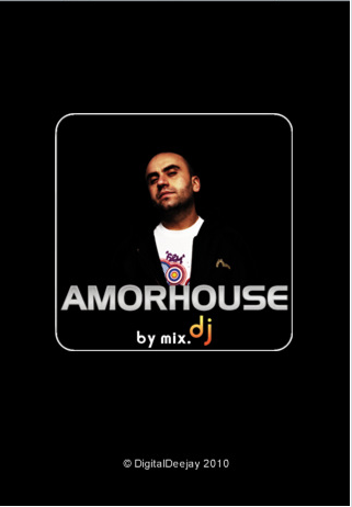 Amorhouse by mix.dj, per essere sempre aggiornati sul mondo della disco con il vostro iPhone!