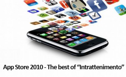 “iPhoneItalia App Store 2010: The Best of”: le 5 migliori applicazioni della categoria “Intrattenimento”