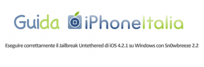 GUIDA: eseguire il jailbreak untethered di iOS 4.2.1 su Window con Sn0wbreeze 2.2