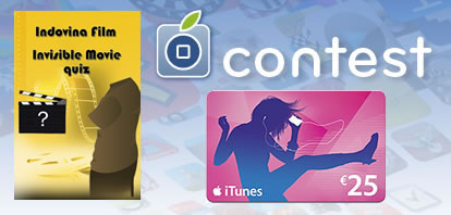 CONTEST: vinci una iTunes Card da 25 € con l’applicazione Indovina Film! [VINCITORE]