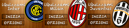 iQuizzami, il quiz su Inter, Milan e Juventus