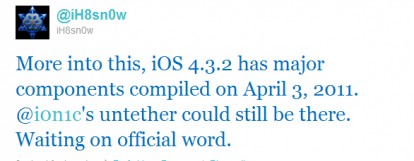 iOS 4.3.2 è ancora vulnerabile all’exploit trovato da i0n1c su iOS 4.3.1!
