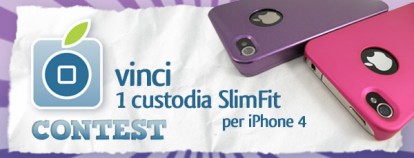 CONTEST: vinci una custodia SlimFit per iPhone 4 [VINCITORE]