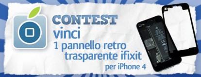 CONTEST: vinci 1 iFixit Transparent Rear Panel per iPhone 4 [VINCITORI]