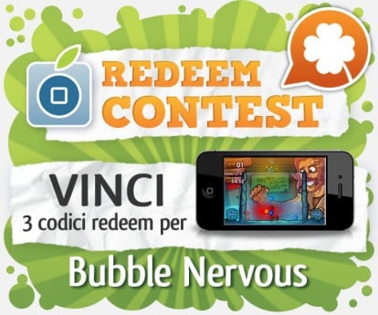 CONTEST: vinci 3 codici reedem per Bubble Nervous [VINCITORI]