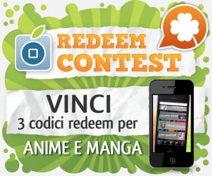 CONTEST: vinci 3 codici reedem per ANIME E MANGA [VINCITORI]