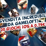 Gameloft: 20 titoli per iPhone ed iPod touch scontati a 0,79€!