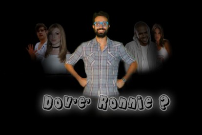 Dov’è Ronnie? Cercalo!