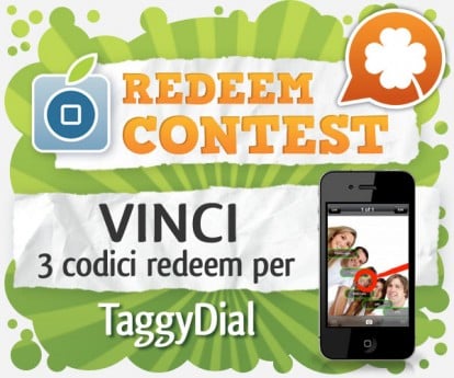 CONTEST: vinci 3 codici redeem per TaggyDial [VINCITORI]