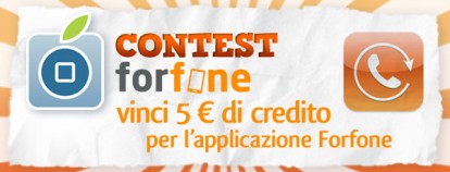 CONTEST forfone.it: vinci 5 € di credito per l’applicazione Forfone [VINCITORI]