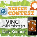 CONTEST: vinci 3 codici redeem per Daily Routine [VINCITORI]