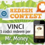 CONTEST: vinci 3 codici redeem per Mr. Money [VINCITORI]