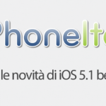 iOS 5.1 beta 3: le novità in un unico articolo [IN AGGIORNAMENTO]
