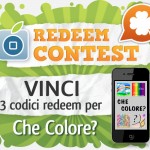 CONTEST: vinci 3 codici redeem per Che Colore? [VINCITORI]