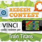 CONTEST: vinci 3 codici redeem per Train Titans [VINCITORI]