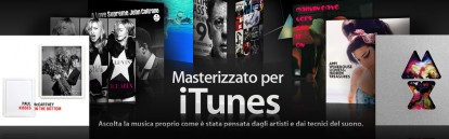 Apple introduce “Masterizzato per iTunes”, una nuova sezione dedicata alla musica ad alta fedeltà