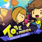 Tobe & Friends Hookshot Escape: scalata per la vittoria!