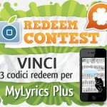 CONTEST: vinci 3 codici redeem per MyLyrics Plus [VINCITORI]