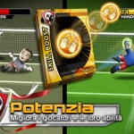 Big Win Soccer: “ce l’ho, ce l’ho, mi manca”!