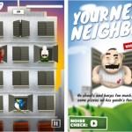 Neighbors Combatti per la quiete contro i tuoi peggiori vicini!