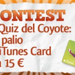CONTEST Il Quiz del Coyote: in palio 3 iTunes Card da 15 € [VINCITORI]