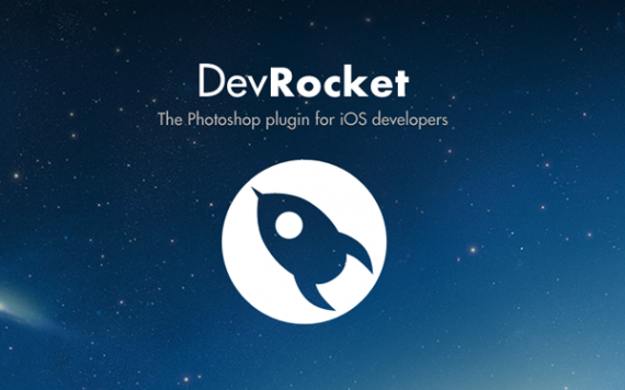 DevRocket, un plugin di Photoshop per chi lavora con le app iOS