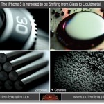 iPhone 5: Apple abbandonerà il vetro per il liquidmetal?