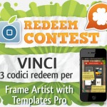 CONTEST: vinci 3 codici redeem per Frame Artist with Templates Pro [VINCITORI]