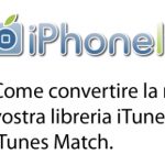 Come convertire la musica della vostra libreria iTunes a 256kb/s con iTunes Match – Guida