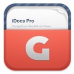 iDocs, l’app per gestire in maniera completa Google Docs e Google Drive