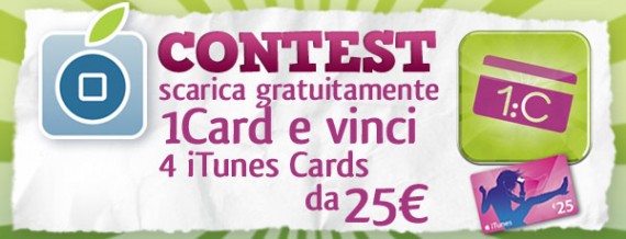 CONTEST: scarica gratuitamente l’app 1Card e vinci 4 iTunes Card da 25€! [VINCITORI]