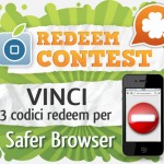 CONTEST: vinci 3 codici redeem per Safer Browser [VINCITORI]