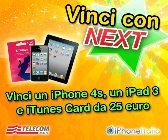 CONTEST Next Innovation e iPhoneItalia: vinci iTunes Cards, iPhone 4S e new iPad!
