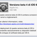 Apple rilascia iOS 6.0 beta 4!
