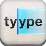 Tyype HD – Un editor di testo “tutto touch”