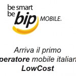 Bip Mobile: nasce un nuovo operatore italiano! Sarà davvero “low cost”?