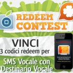 Vinci 3 codici redeem per SMS Vocale con Destinario Vocale [VINCITORI]