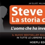 “Steve Jobs – La Storia Continua” di Jay Elliot sarà pubblicato in Italia da Hoepli a partire dal 25 settembre