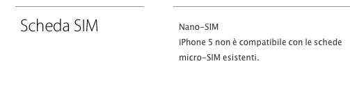 L’iPhone 5 userà le Nano-Sim, operatori italiani già pronti