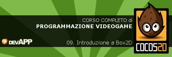 09-corso-cocos2d-devapp-box2d-introduzione