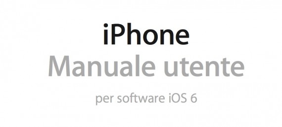 Disponibile il manuale utente in italiano di iPhone 5 e iOS 6